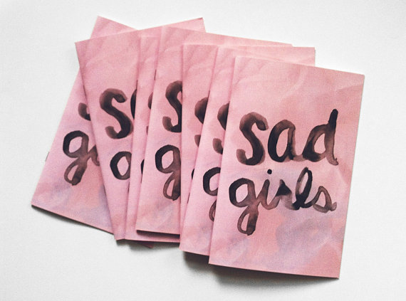 Sad Girls Zine